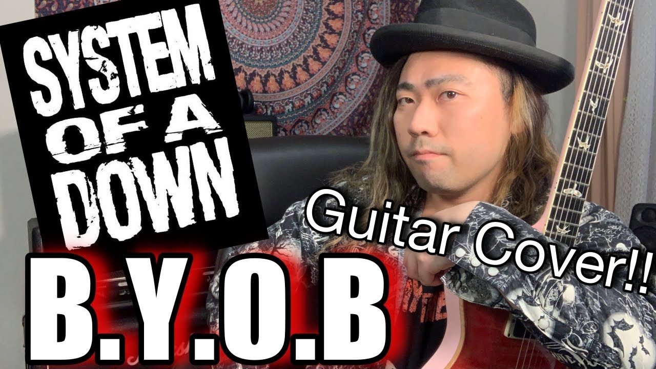 B.Y.O.B - System Of A Down [Guitar Cover By Taga] - YouTube