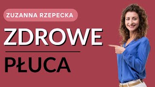 ZDROWE PŁUCA