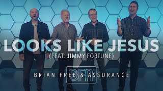 Brian Free & Assurance & Jimmy Fortune - "Looks Like Jesus" [Official Music Video]