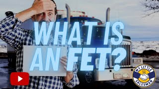 What is the FET (Federal Excise Tax) for Heavy Trucking \u0026 Trailers?