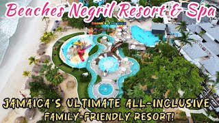 Beaches Negril Resort \u0026 Spa: Jamaica's Best Family-Friendly Resort