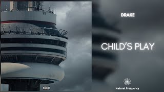 Drake - Child's Play (432Hz)