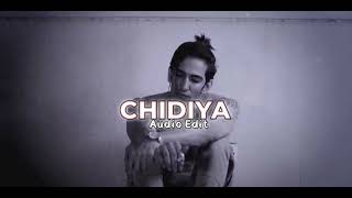 Chidiya - Vilen [Audio Edit]