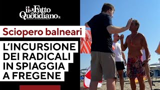 Balneari, nuova incursione dei Radicali in spiaggia a Fregene durante lo sciopero