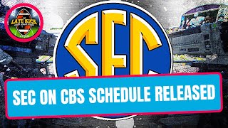 SEC On CBS Broadcast Schedule Takeaways (Late Kick Cut)