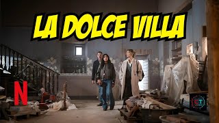 La Dolce Villa: The Perfect Valentine’s Day Movie on Netflix!