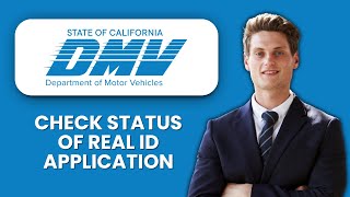 NEW! How to Check the Status of Your REAL ID Application (2025) | DMV REAL ID Tracking Guide
