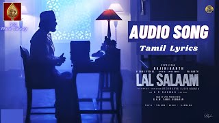 Lal Salaam - Anbalane | Audio  Song  with  Tamil Lyrics