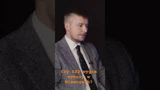 Czy AfD wygra wybory w Niemczech? #niemcy #polityka #wybory