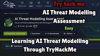 TryHackMe AI Threat Modelling Assessment Walkthrough
