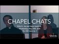 Wednesday, May 20th, 2020: Chapel Chats with Fr. Joe and Anne Guminik | The Wild Goose Ep. 3