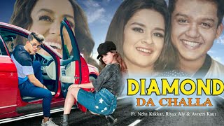 DIAMOND DA CHALLA - Neha Kakkar & Riyaz Aly | Avneet Kaur | Permish Verma | Punjabi Song 2020