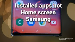 how to fix Installed apps not showing on Home screen android samsung | apps not showing home screen