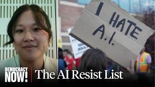 “AI Resist List”: Karen Hao on Data Center Resistance, Tech Billionaires, “Empire of AI” & More