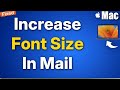 How to Increase Font Size in Apple Mail