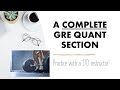 COMPLETE Quant Section: Take a Timed GRE DIAGNOSTIC Test with a Tutor