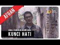 Afgan - Kunci Hati | Official Video Clip