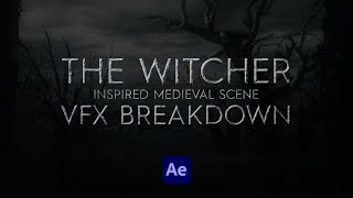 Medieval scene, inspired by the Netflix series The Witcher | After Effects breakdown
