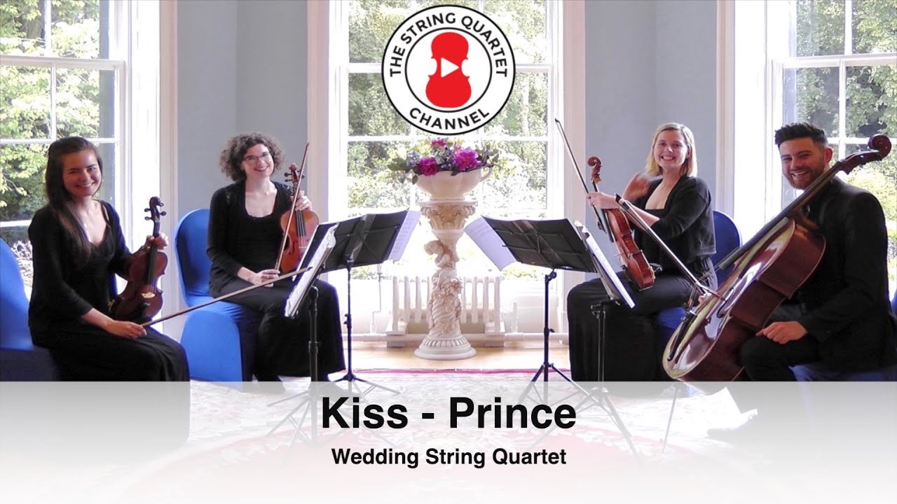 Kiss Prince Wedding String Quartet Youtube