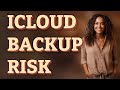 Does Deleting Old iCloud Backups Risk iPhone Data Loss?
