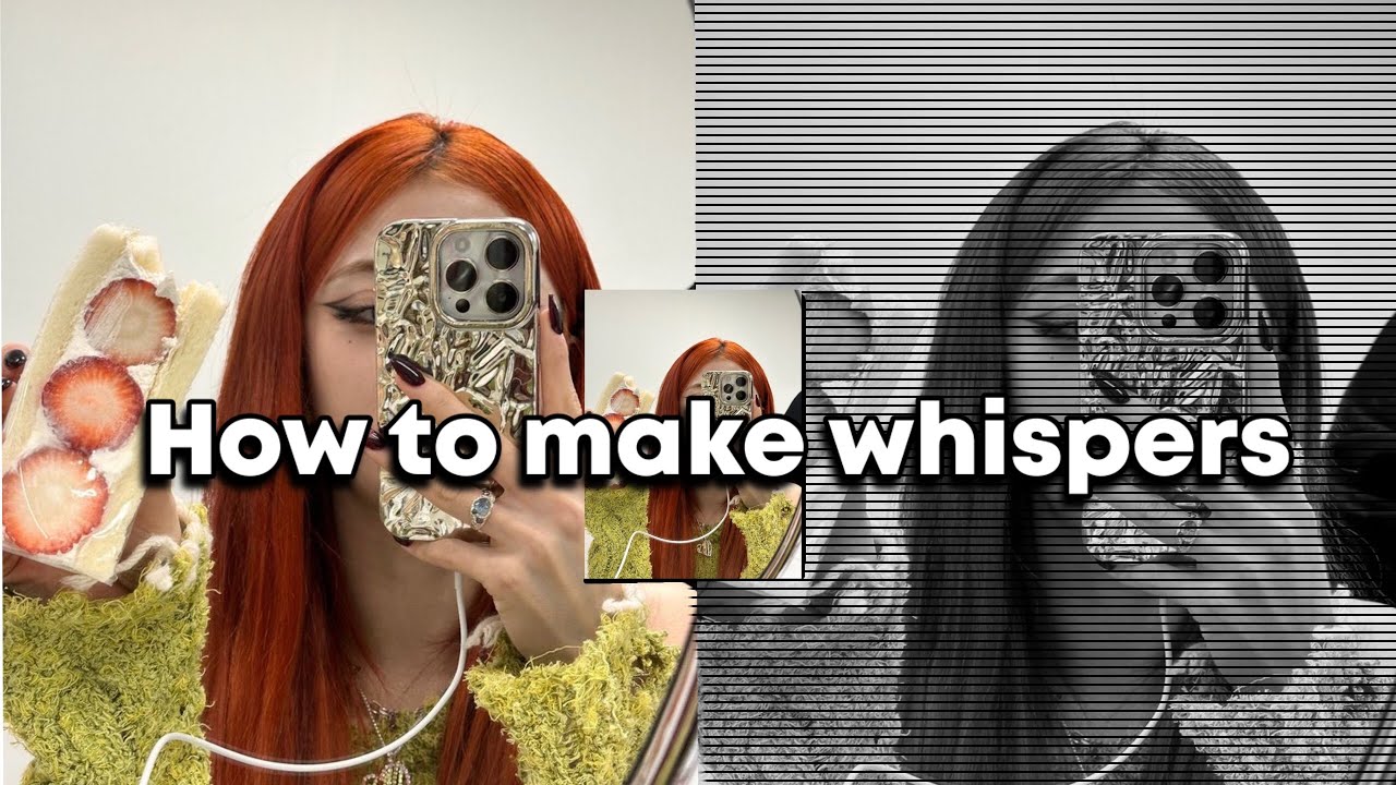How To Make Whispers Tutorial â ï žâ žâ žâ â šëš ð Youtube