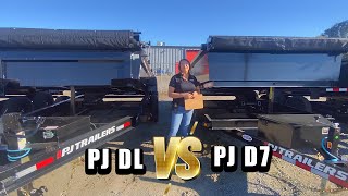 PJ Trailers DL vs PJ Trailers D7 | WHICH ONE IS THE BEST DUMP TRAILER FOR YOU!