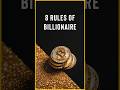 Rules of Billionaire | Success habits #billionaire #success