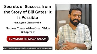 Secrets of Success from the Story of Bill Gates | Success Comes with a Great Vision | Chapter 4