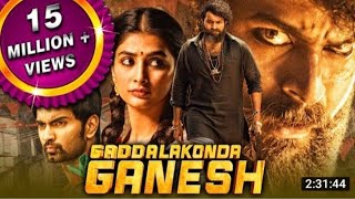 Gaddalakonda Ganesh (2022) New Released Hindi Dubbed Movie | Varun Tej, Pooja Hegde, Atharvaa