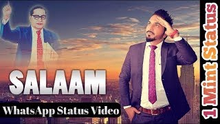 SALAAM // RANJIT RENY - BABA SAHIB AMBEDKAR JI - WhatsApp Status Video