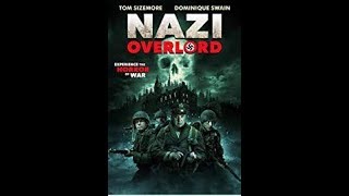 Nazi Overload 2018 Full movie in English