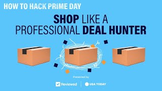 Amazon Prime Day 2021: The secrets to getting the best deals | Reviewed and USA TODAY