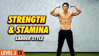 Intense Bodyweight Ladder | Strength \u0026 Cardio (Level 3 EX)