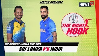 ICC WC 19 | IND VS SL | Can India Finish The Group Stage As Table Toppers?