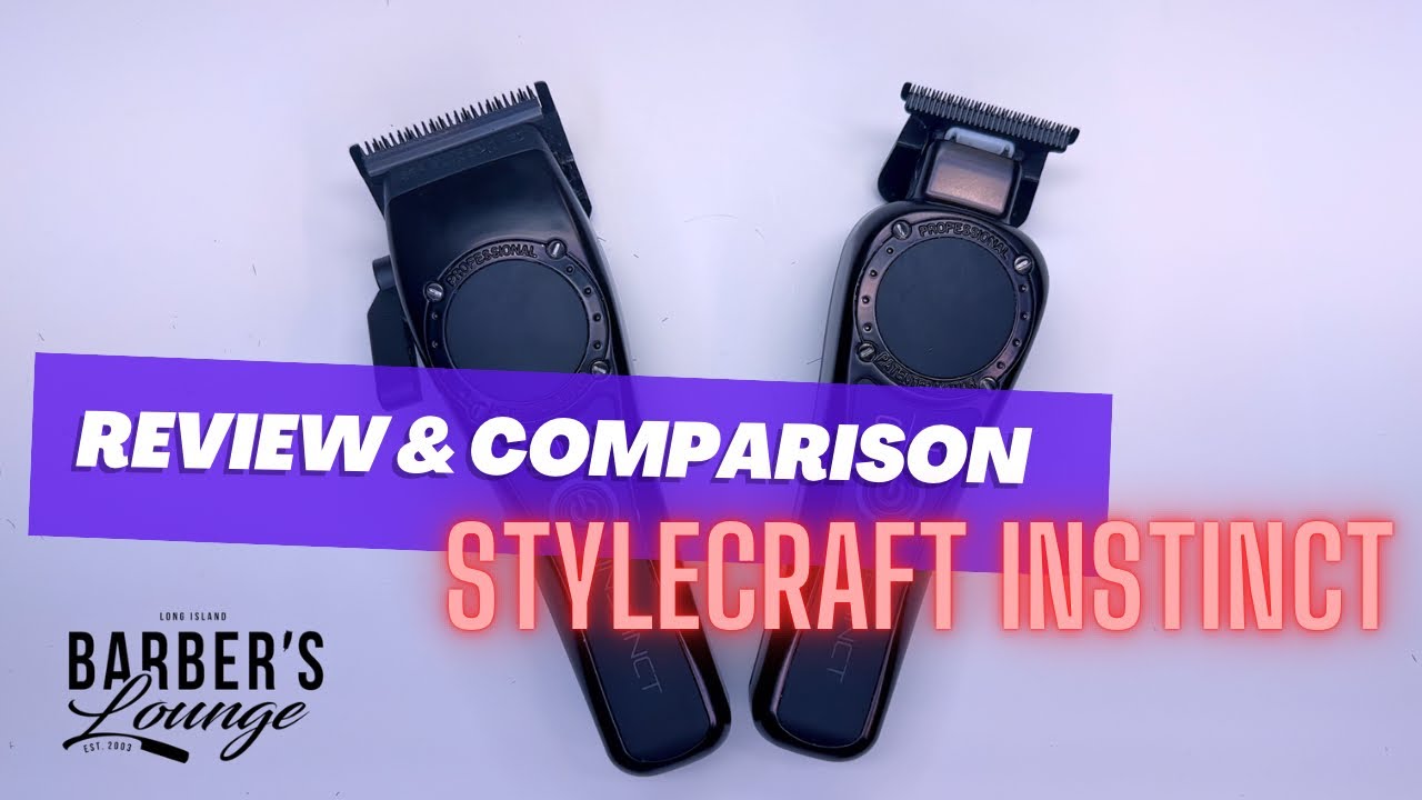 Stylecraft Instinct Clipper Trimmer Review Comparison Full Barber