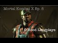 I turned Mortal Kombat X into a WWE Tournament | Mortal Kombat X Ep. 8