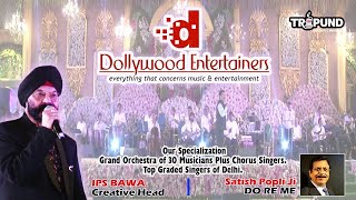 Dollywood Entertainers I 30 Musicians Event I #musicalnight I 23June I #tripundmediachannel