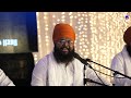 kal taran guru bhai anantvir singh sentul kirtan semagam day 4