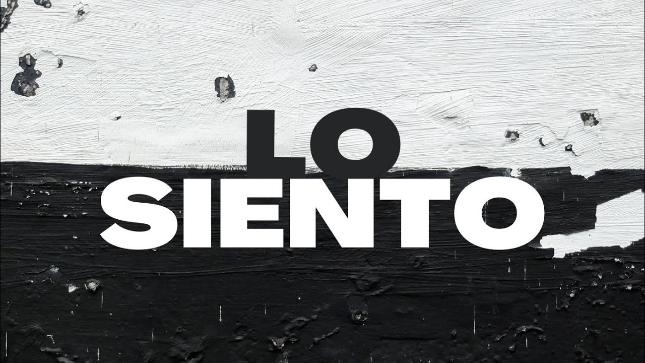 Lo Siento