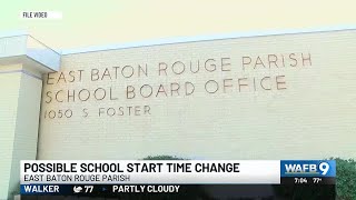 EBR Schools looking to improve transportation and push back start times this fall