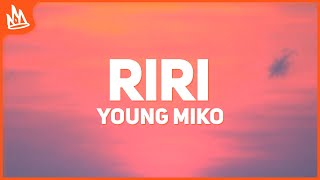 Young Miko - Riri (Letra)