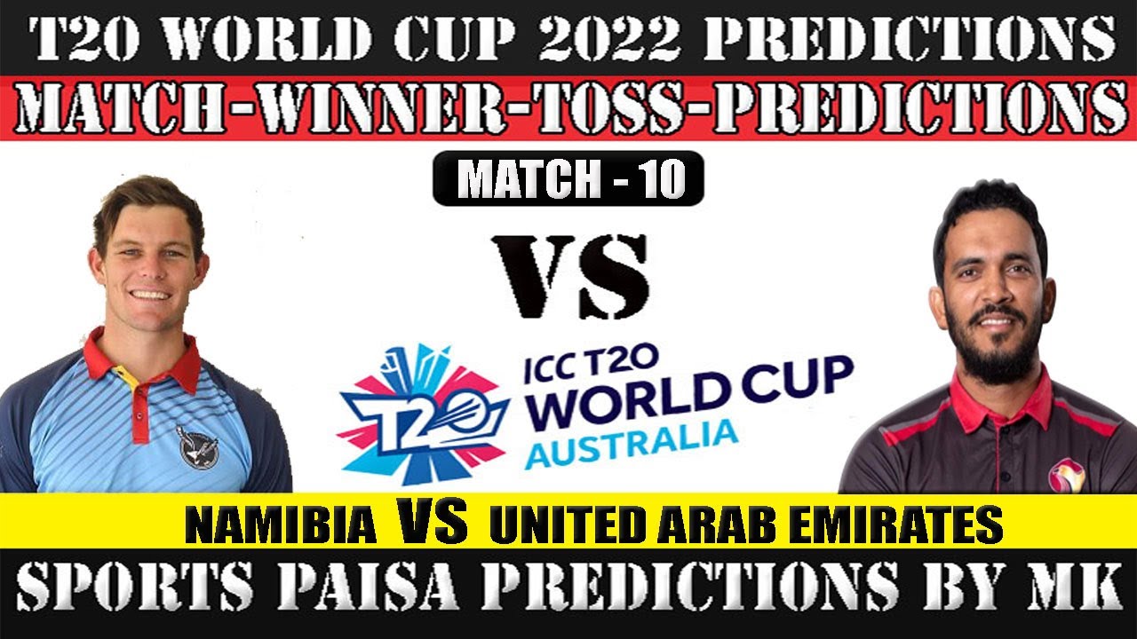 Namibia Vs United Arab Emirates Winner|T20 World Cup 2022 Predictions ...