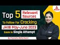 Top 5 Relevant Sources to Follow for Cracking JAIIB May 2023 Exam in Single Attempt