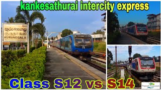 Class S12 VS S14 | Mount Lavinia to Kankesathurai Intercity express 💓🌿