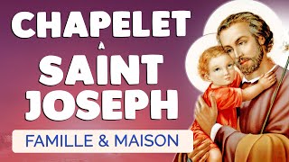 🙏 CHAPELET à SAINT JOSEPH Très EFFICACE 🙏 ma Famille Maison 🙏 Sainte Famille