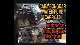 BONGKAR WATERPUMP & TIMING BELT CARRY 1.0