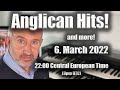 Anglican Hits and More! | Sunday Night is Organ Music Night! | 6. March with the Gartshores!