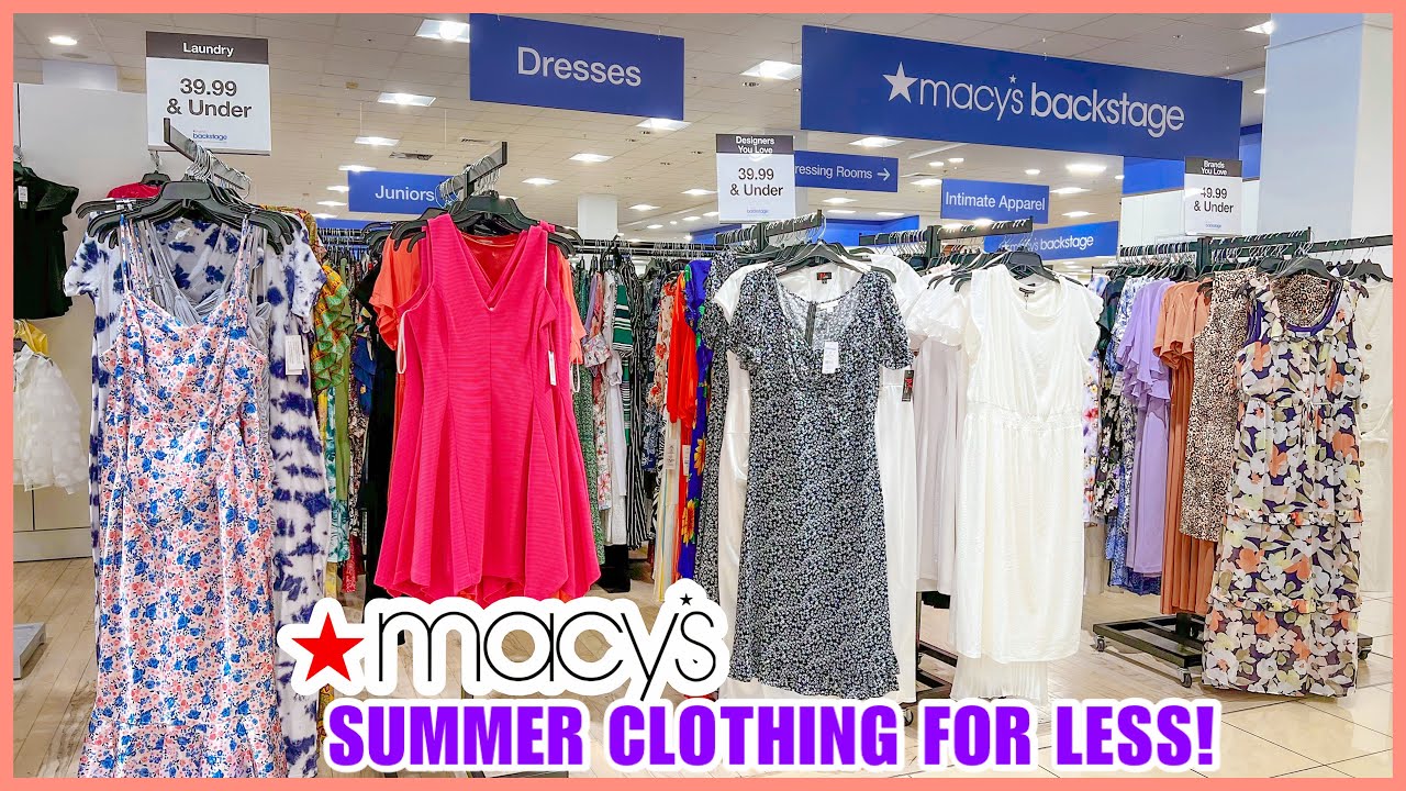 ★MACY'S BACKSTAGE WOMEN'S CLOTHING FOR LESS‼️MACY'S SUMMER FASHION 2022 ...