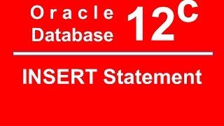 Oracle SQL PLSQL 12C Tutorial 7 - How to Insert Record or Data in Table