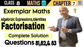 NCERT Exemplar Class 8 || Algebraic Expressions, Identities \u0026 Factorisation #cbsemaths